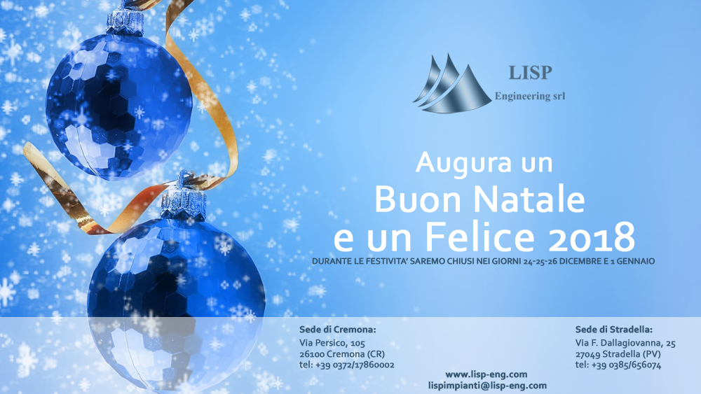 Buon Natale 105.In Evidenza Natale 2017 I Nostri Giorni Di Apertura E Chiusura Lisp Engineering Srl